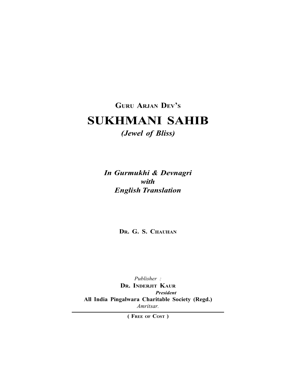 SUKHMANI SAHIB (Jewel of Bliss)