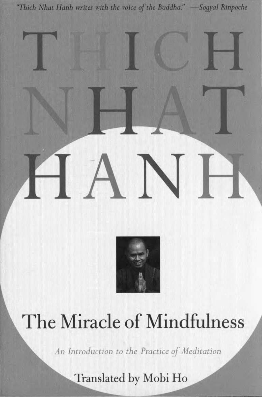 The Miracle of Mindfulness by Thich Nhat Hanh