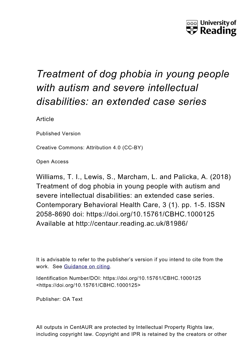 Treatment of Dog Phobia in Young People with Autism and Severe Intellectual Disabilities: an Extended Case Series