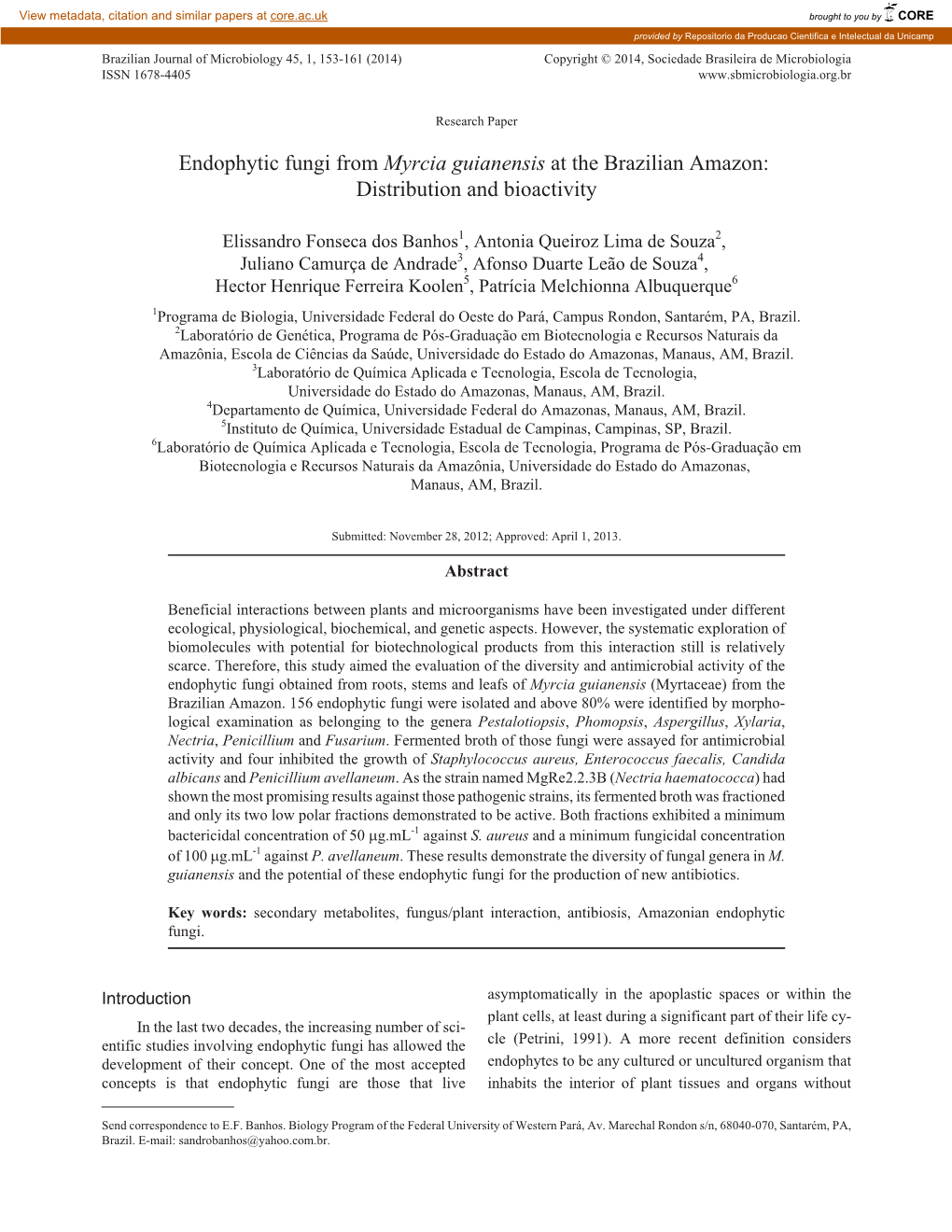 Endophytic Fungi from Myrcia Guianensis at the Brazilian Amazon: Distribution and Bioactivity