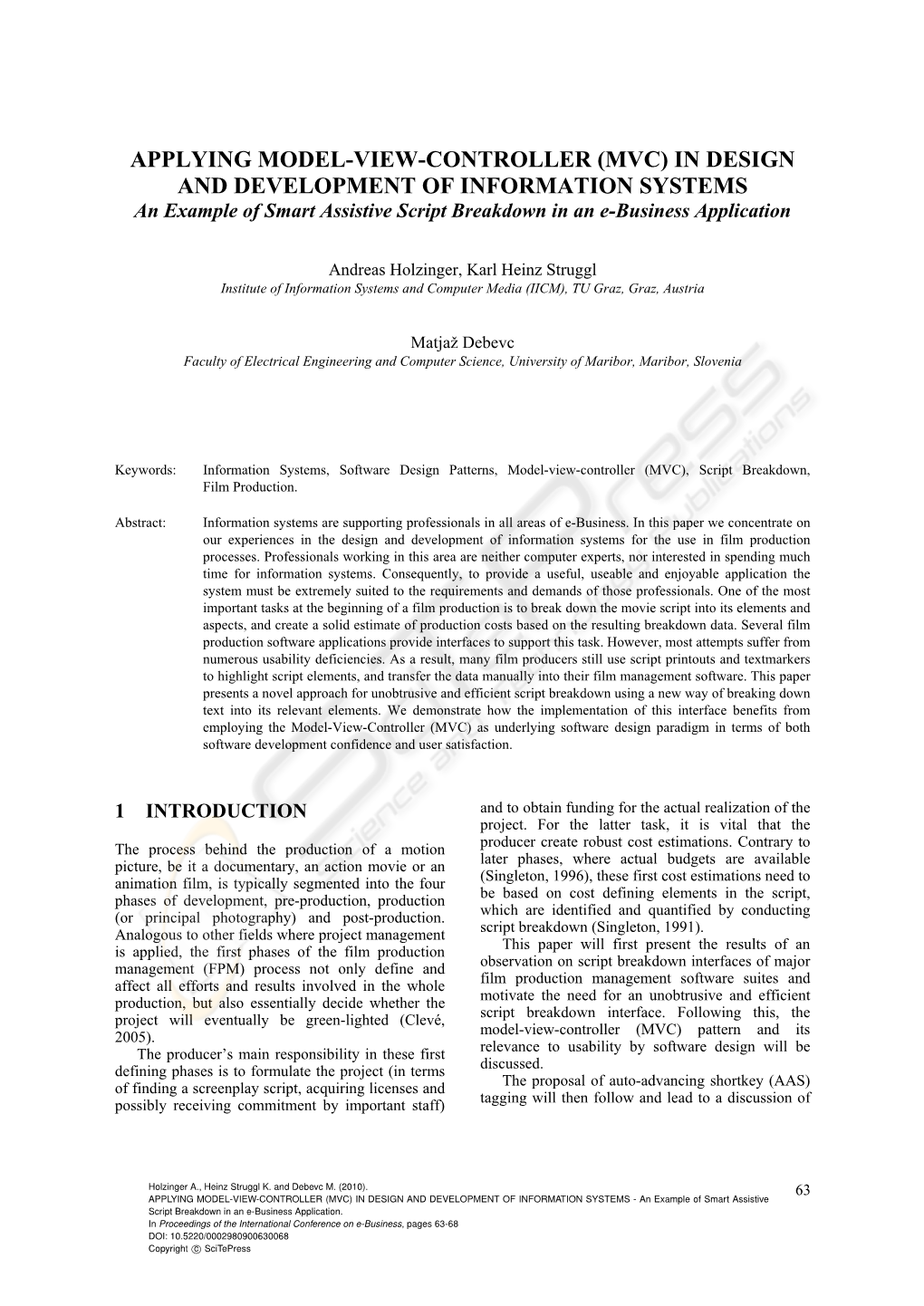 APPLYING MODEL-VIEW-CONTROLLER (MVC) in DESIGN and DEVELOPMENT of INFORMATION SYSTEMS an Example of Smart Assistive Script Breakdown in an E-Business Application