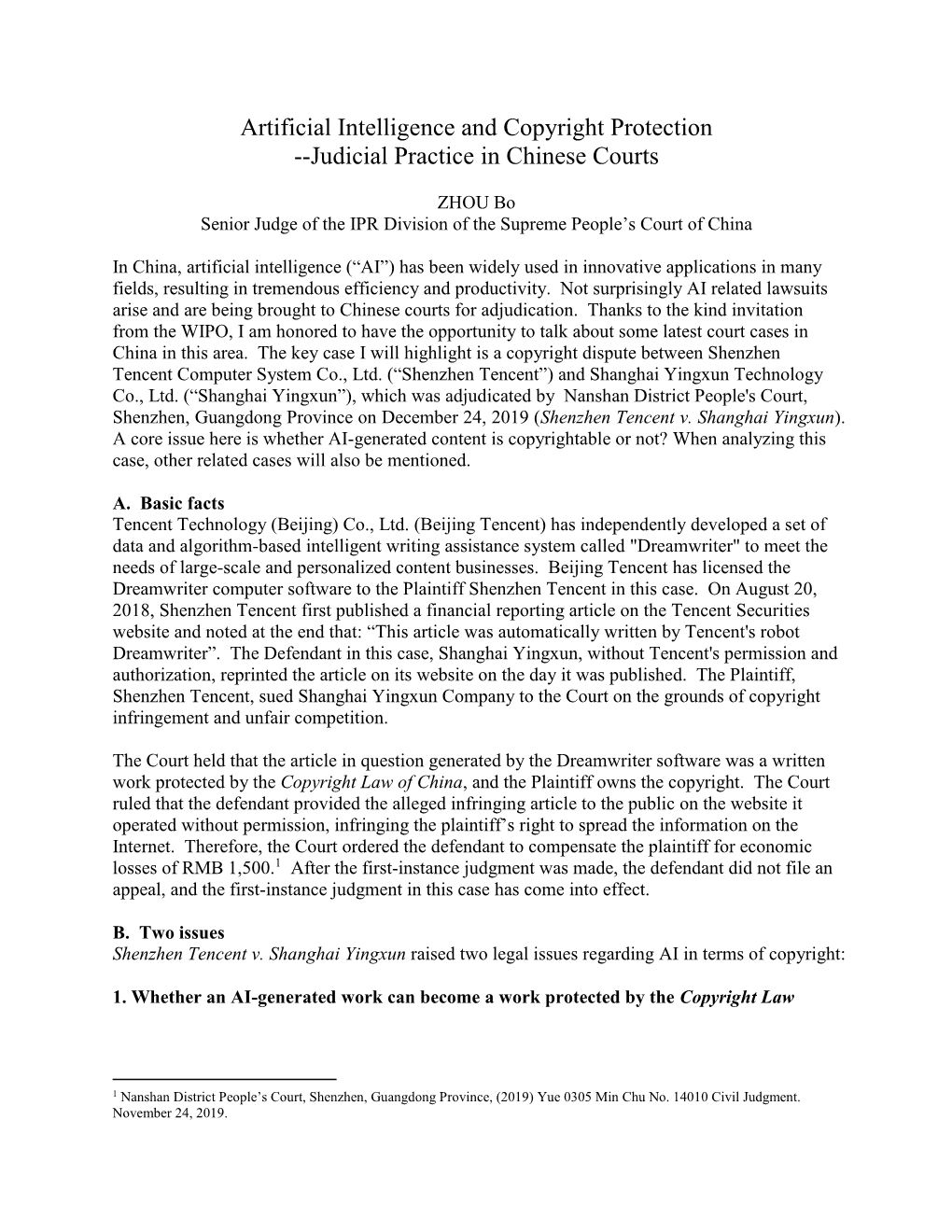 Artificial Intelligence and Copyright Protection --Judicial Practice in Chinese Courts