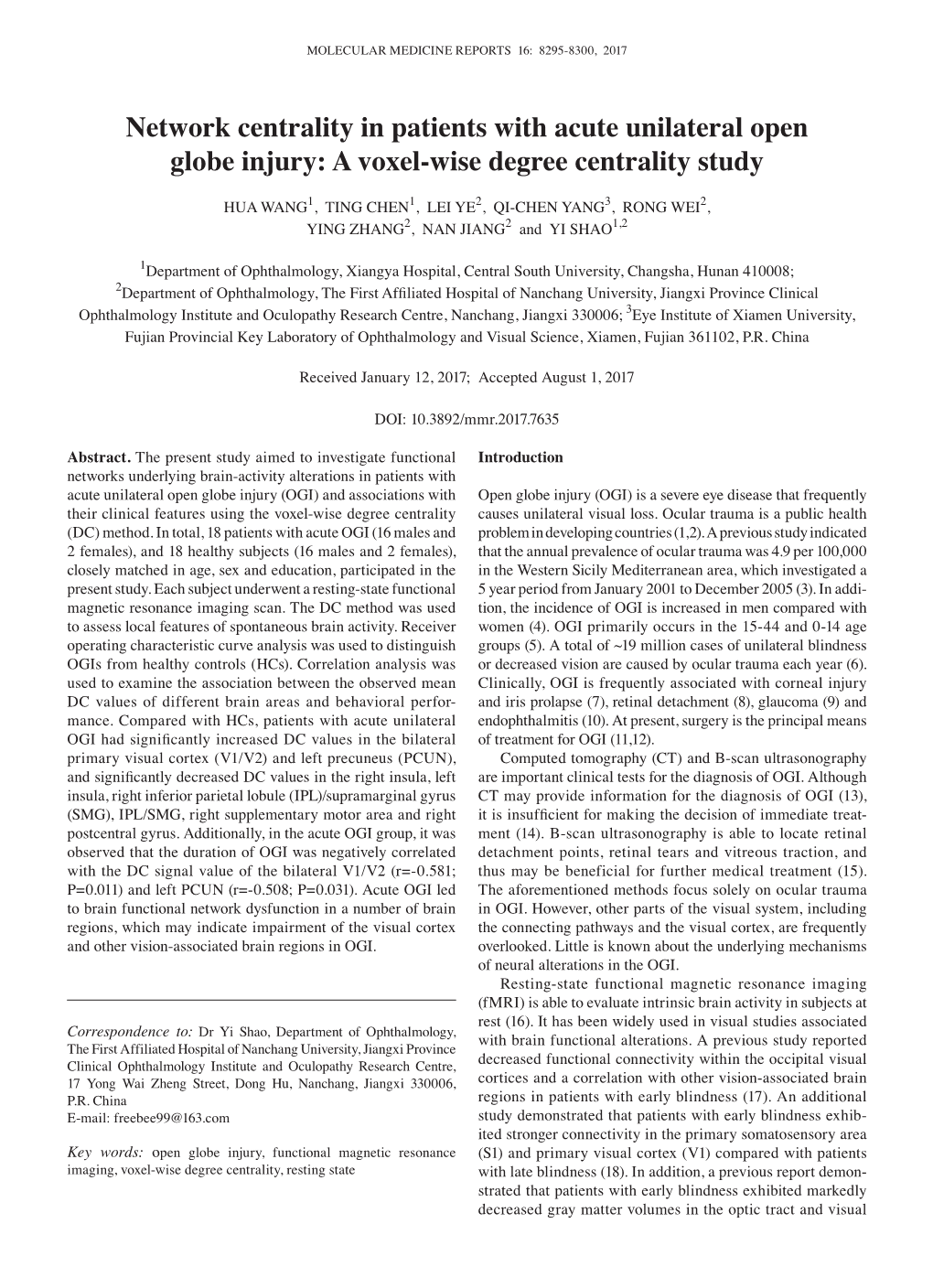 Network Centrality in Patients with Acute Unilateral Open Globe Injury: a Voxel‑Wise Degree Centrality Study