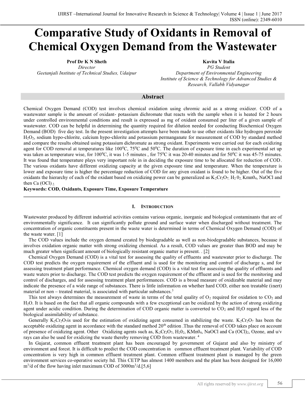 Comparative Study of Oxidants in Removal of Chemical Oxygen Demand from the Wastewater (IJIRST/ Volume 4 / Issue 1/ 011)