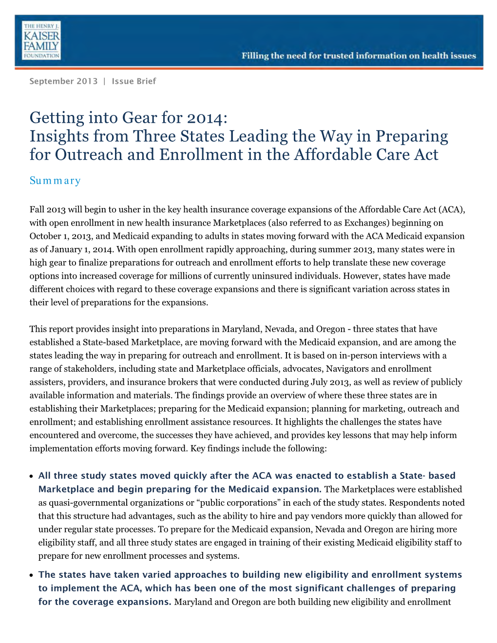 Insights from Three States Leading the Way in Preparing for Outreach and Enrollment in the Affordable Care Act