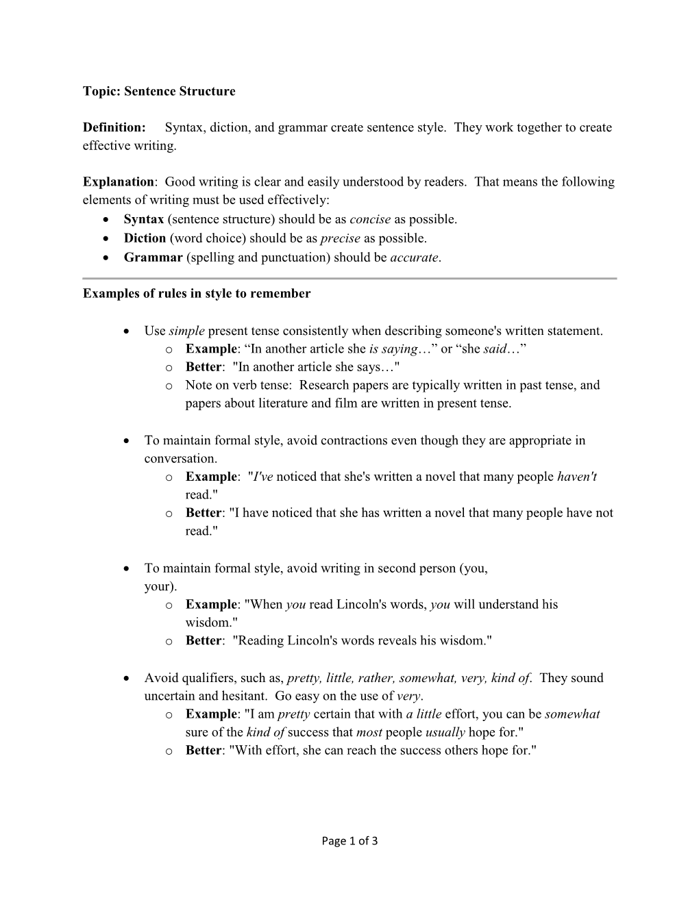 Topic: Sentence Structure Definition: Syntax, Diction, and Grammar Create