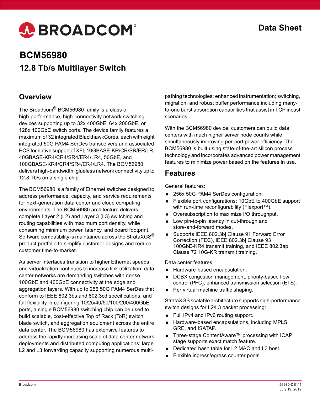 BCM56980 12.8 Tb/S Multilayer Switch