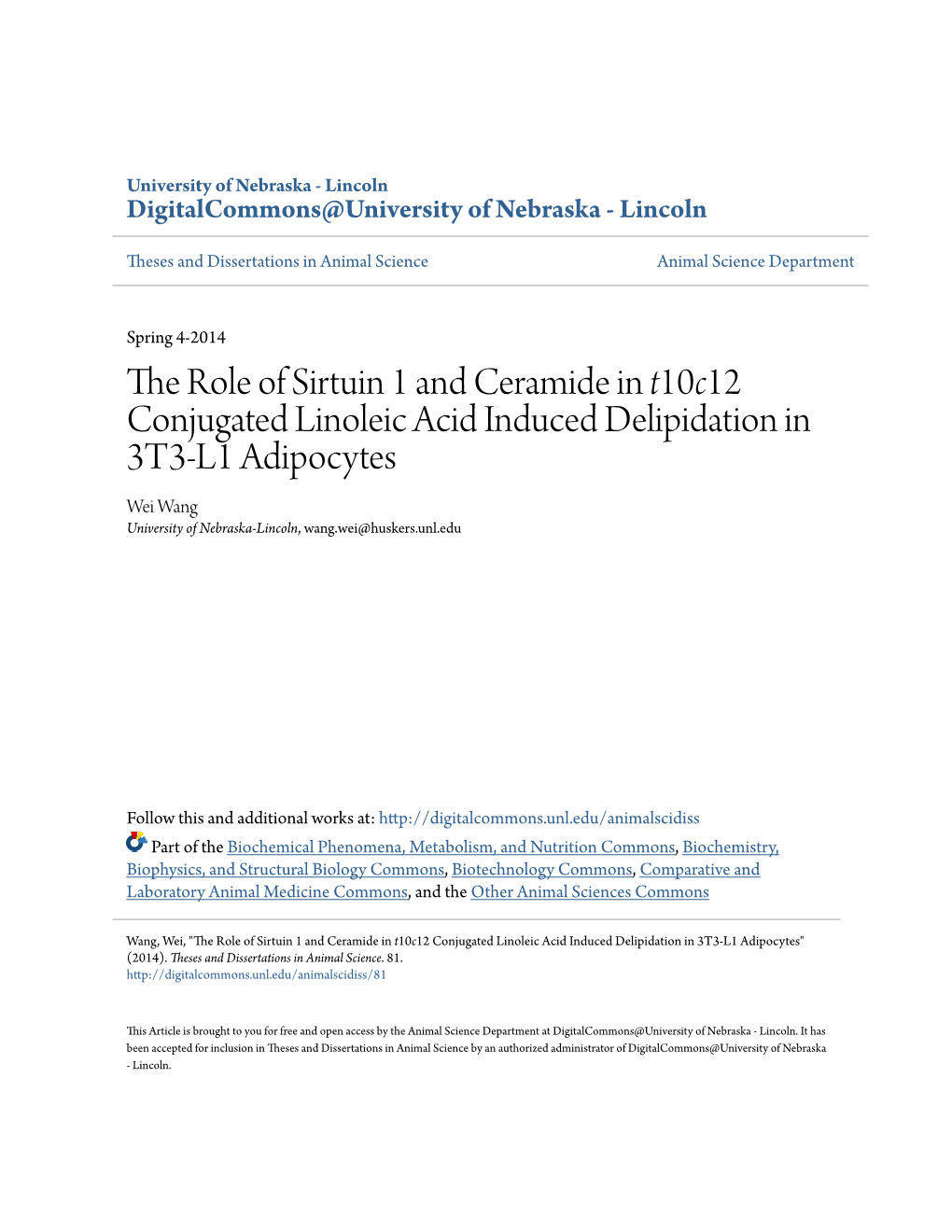 The Role of Sirtuin 1 and Ceramide in T10c12 Conjugated Linoleic Acid