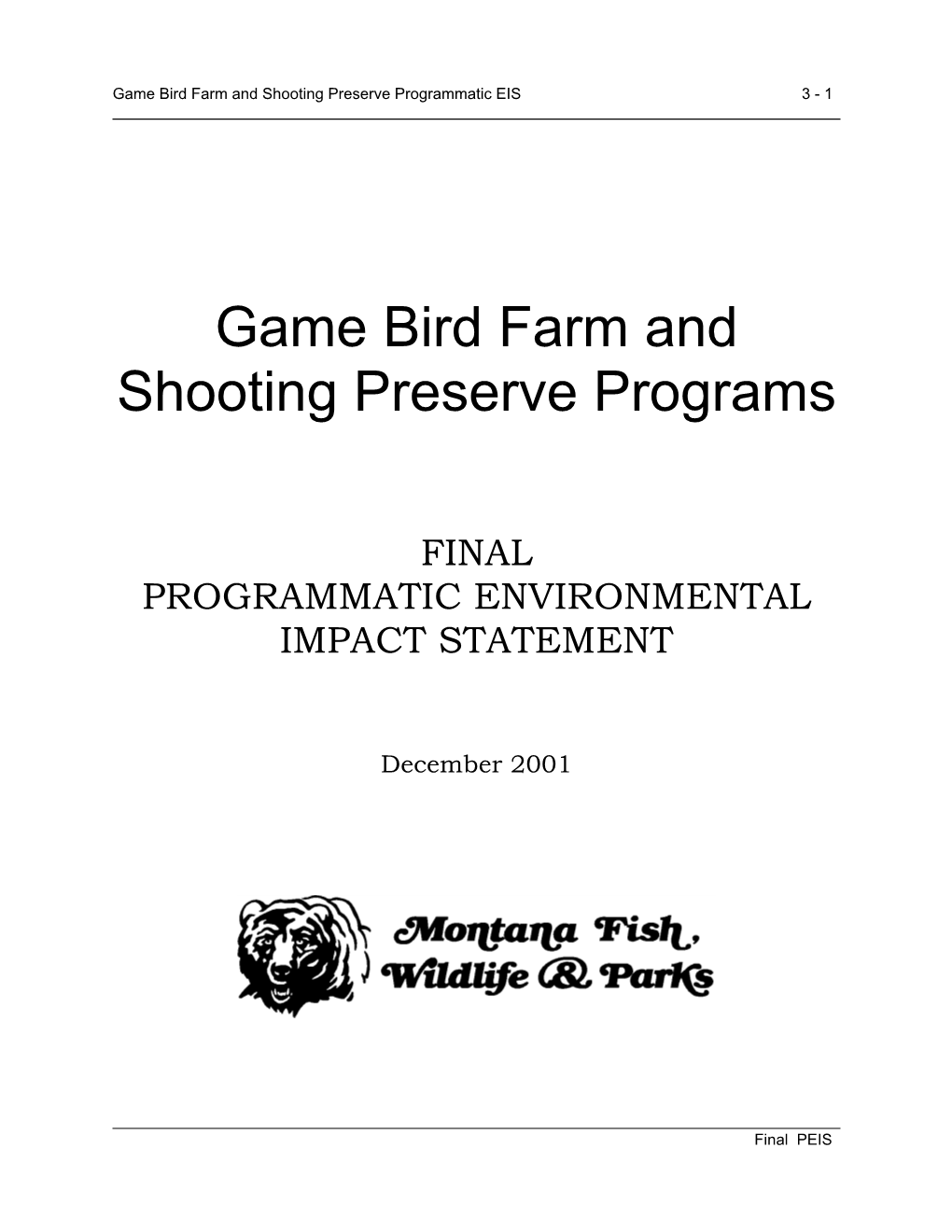 Game Bird Farm and Shooting Preserve Programs