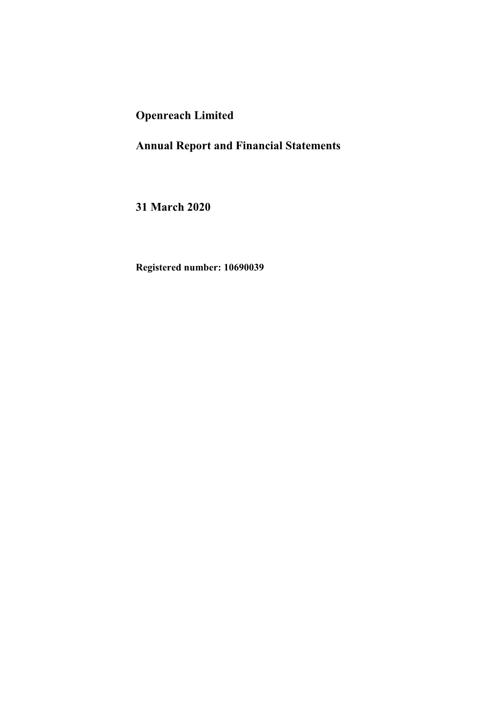 Openreach Limited Annual Report and Financial Statements 31 March