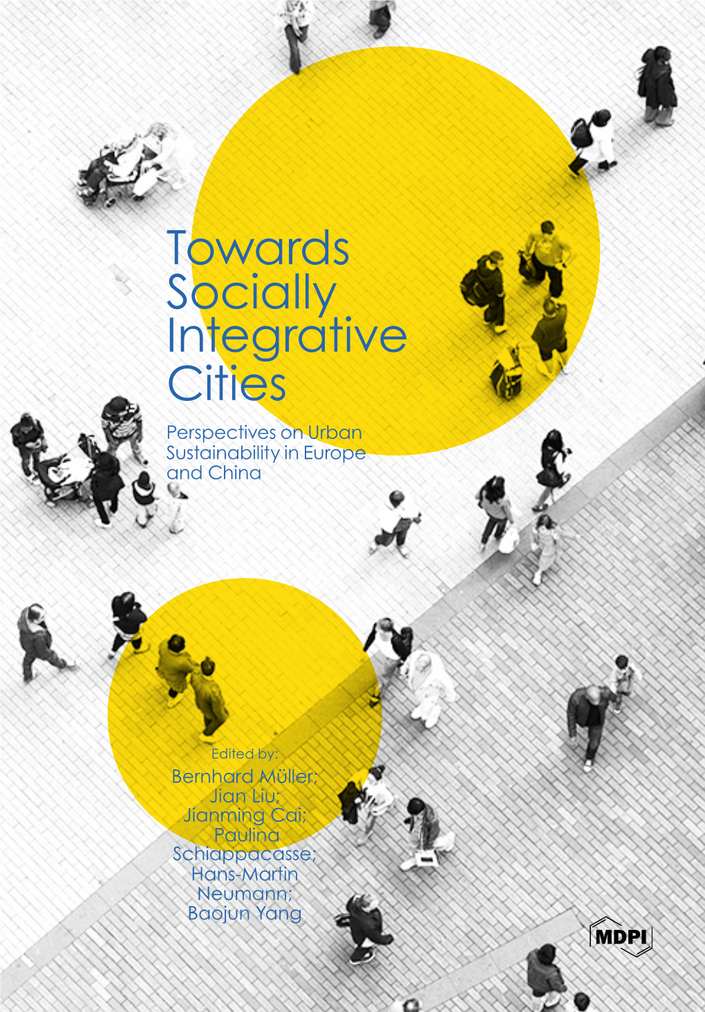 Towards Socially Integrative Cities