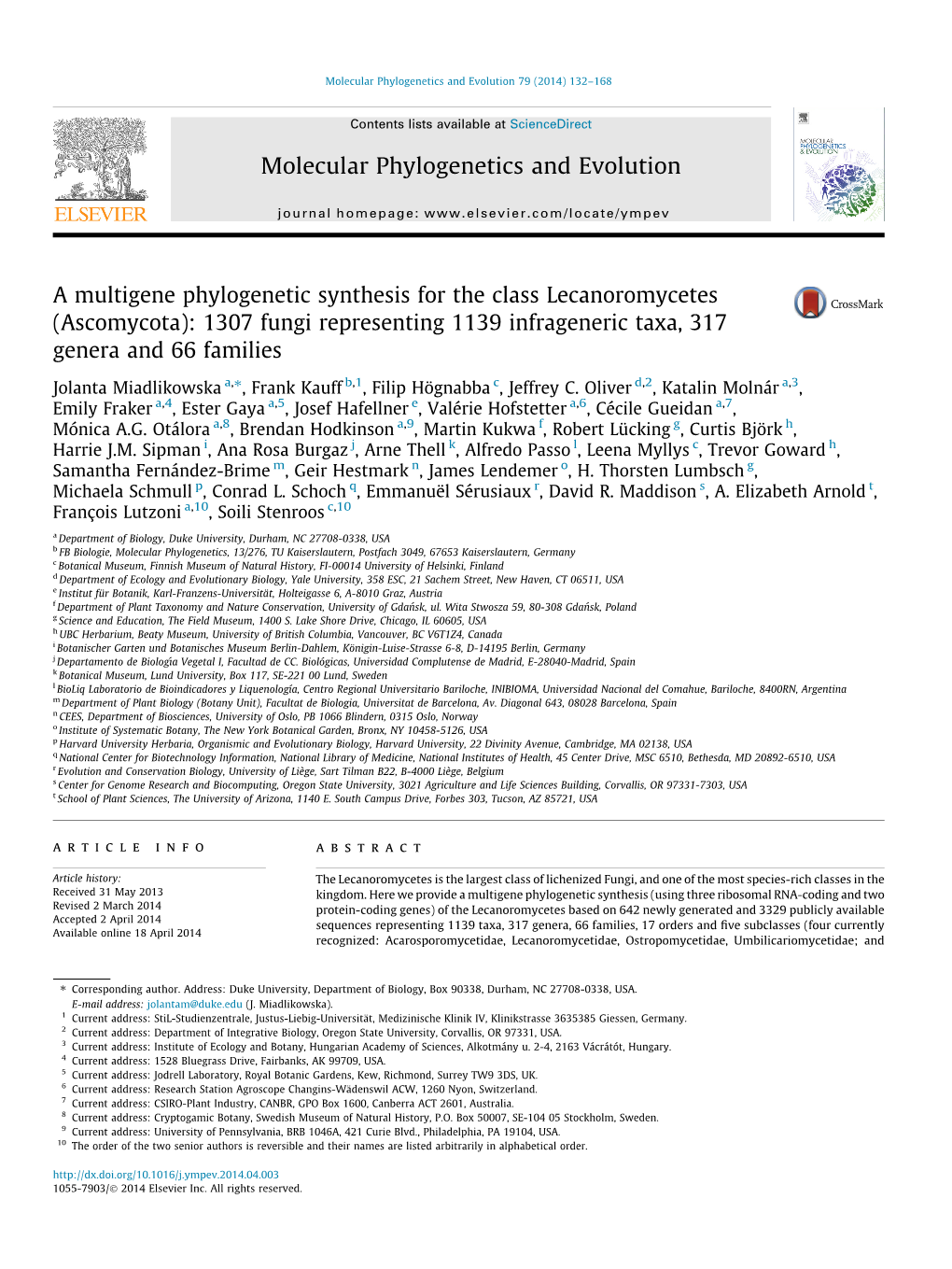 1307 Fungi Representing 1139 Infrageneric Taxa, 317 Genera and 66 Families ⇑ Jolanta Miadlikowska A, , Frank Kauff B,1, Filip Högnabba C, Jeffrey C