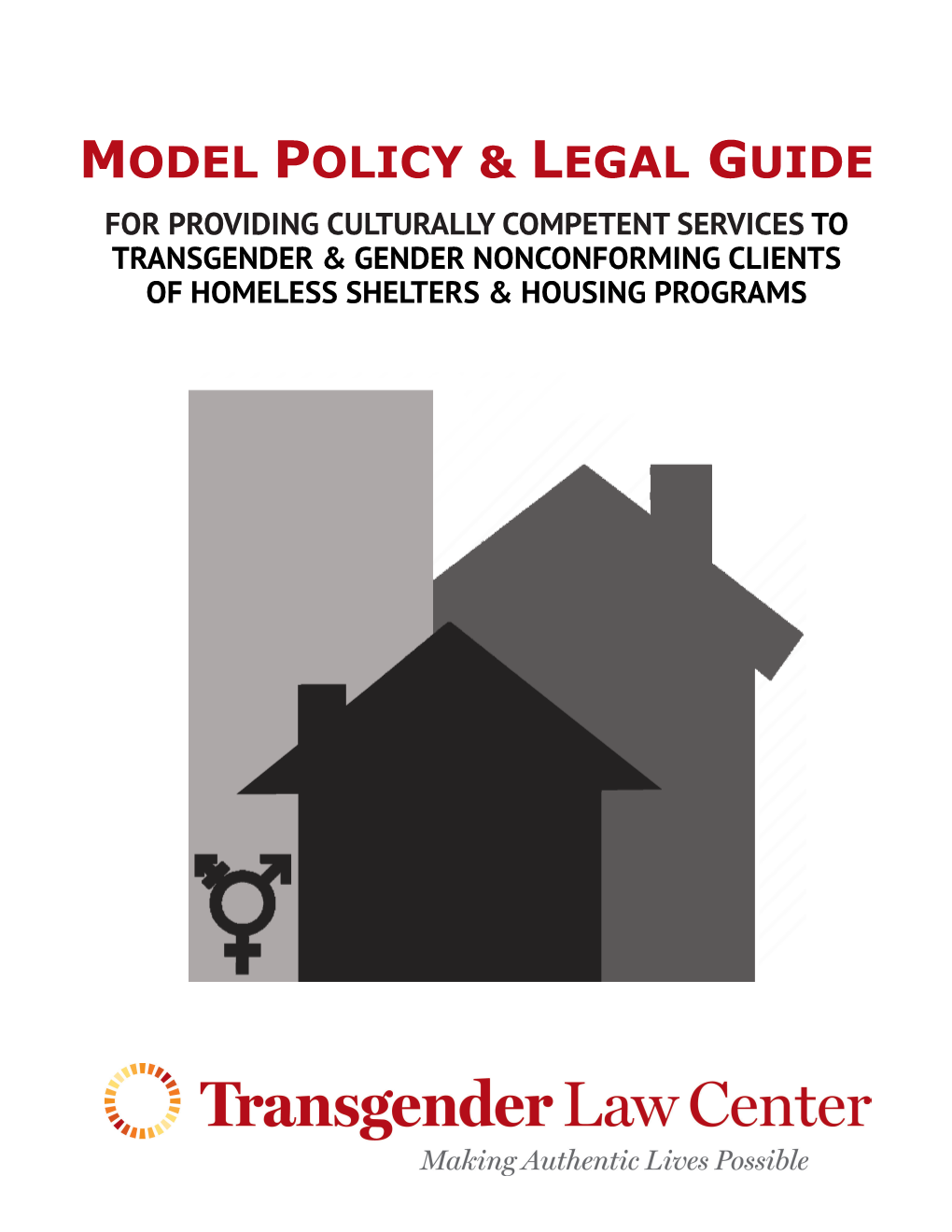 Model Policy & Legal Guide