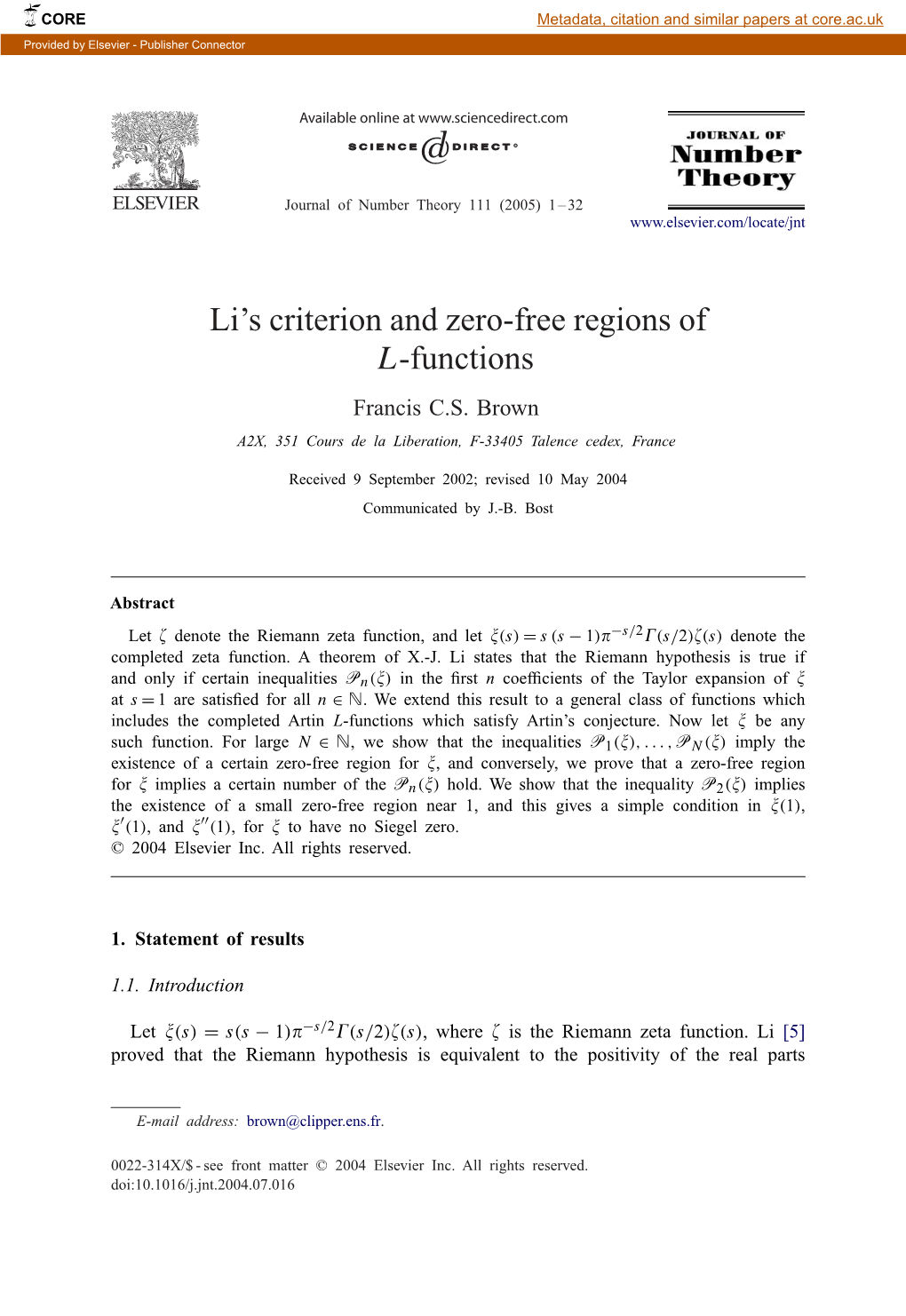 Li's Criterion and Zero-Free Regions of L-Functions
