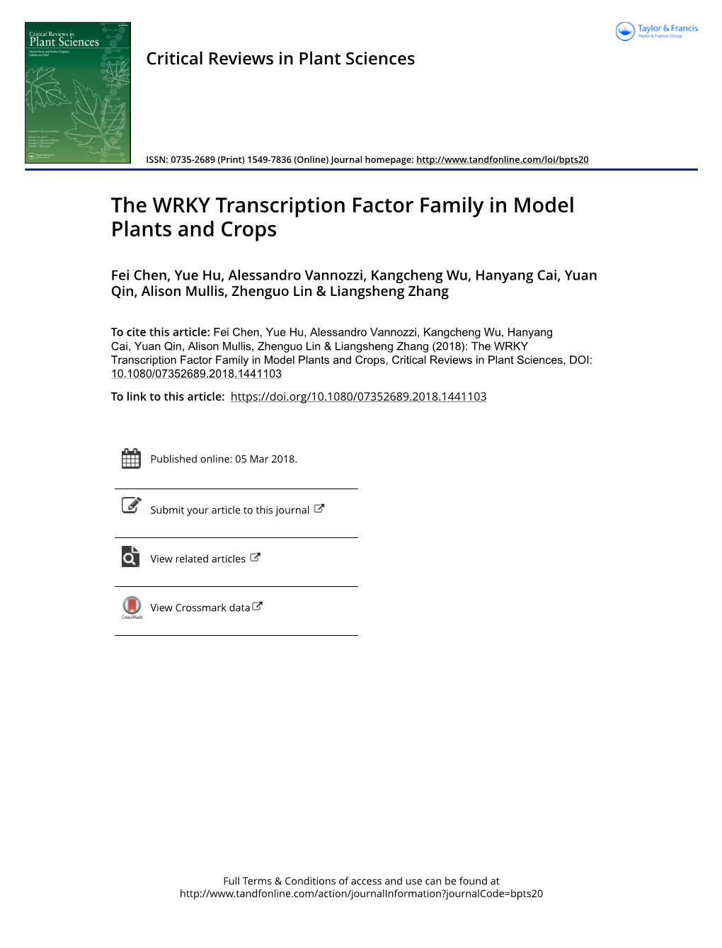 The WRKY Transcription Factor Family in Model Plants and Crops