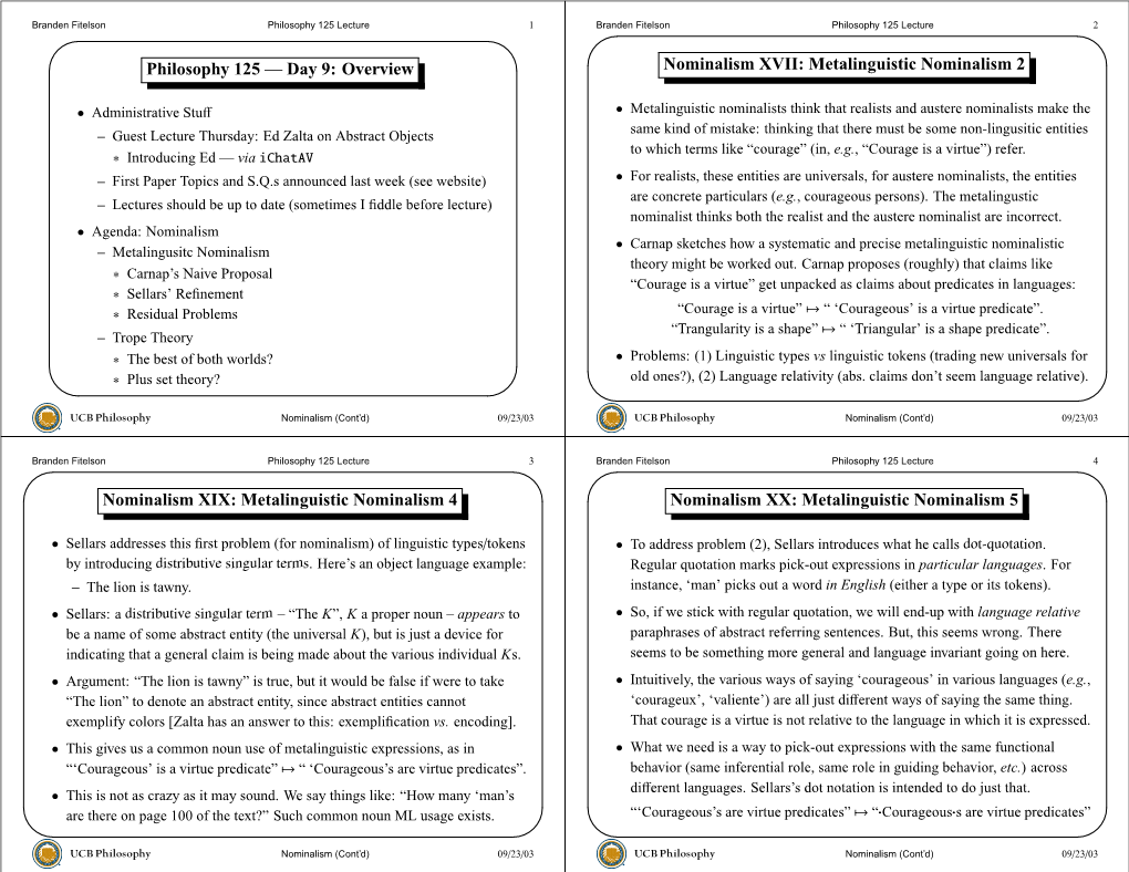 Philosophy 125 — Day 9: Overview Nominalism XVII: Metalinguistic