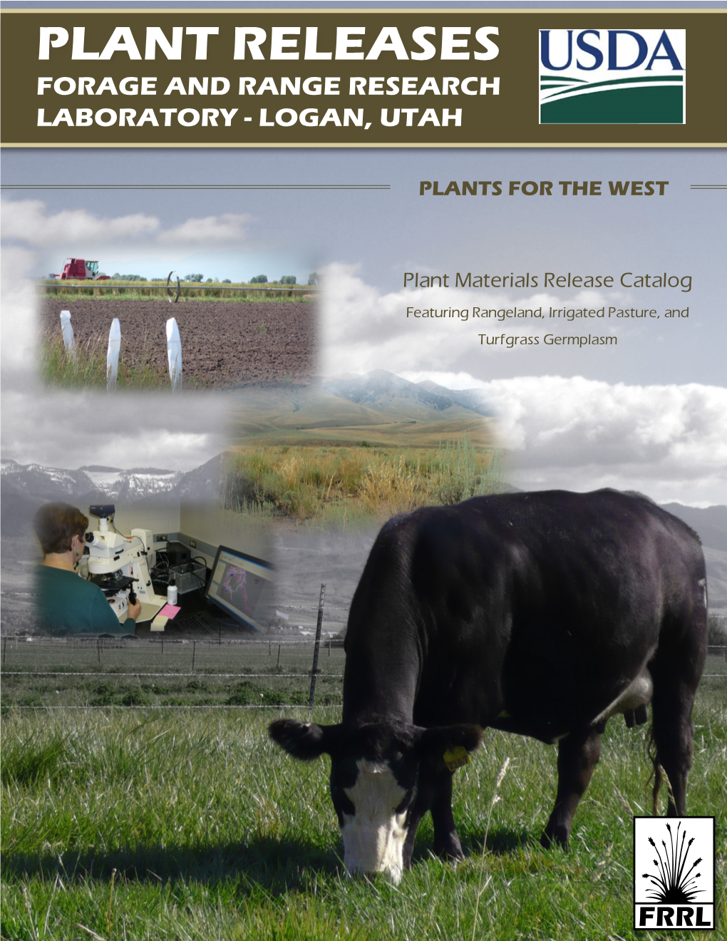 Plant Releases Forage and Range Research Laboratory - Logan, Utah