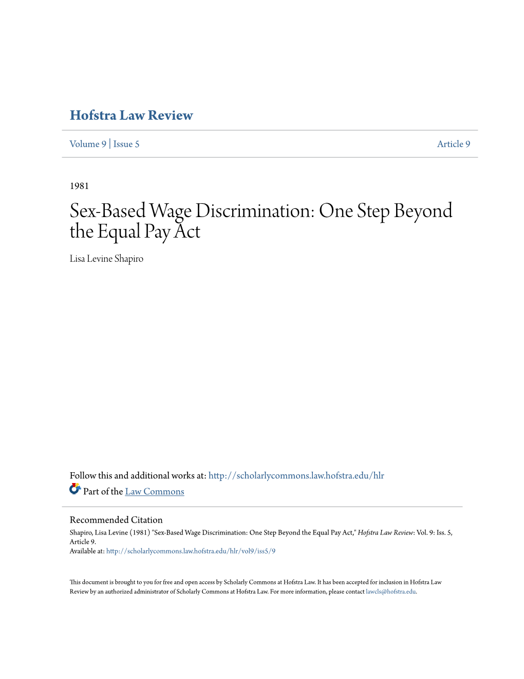 Sex-Based Wage Discrimination: One Step Beyond the Equal Pay Act Lisa Levine Shapiro