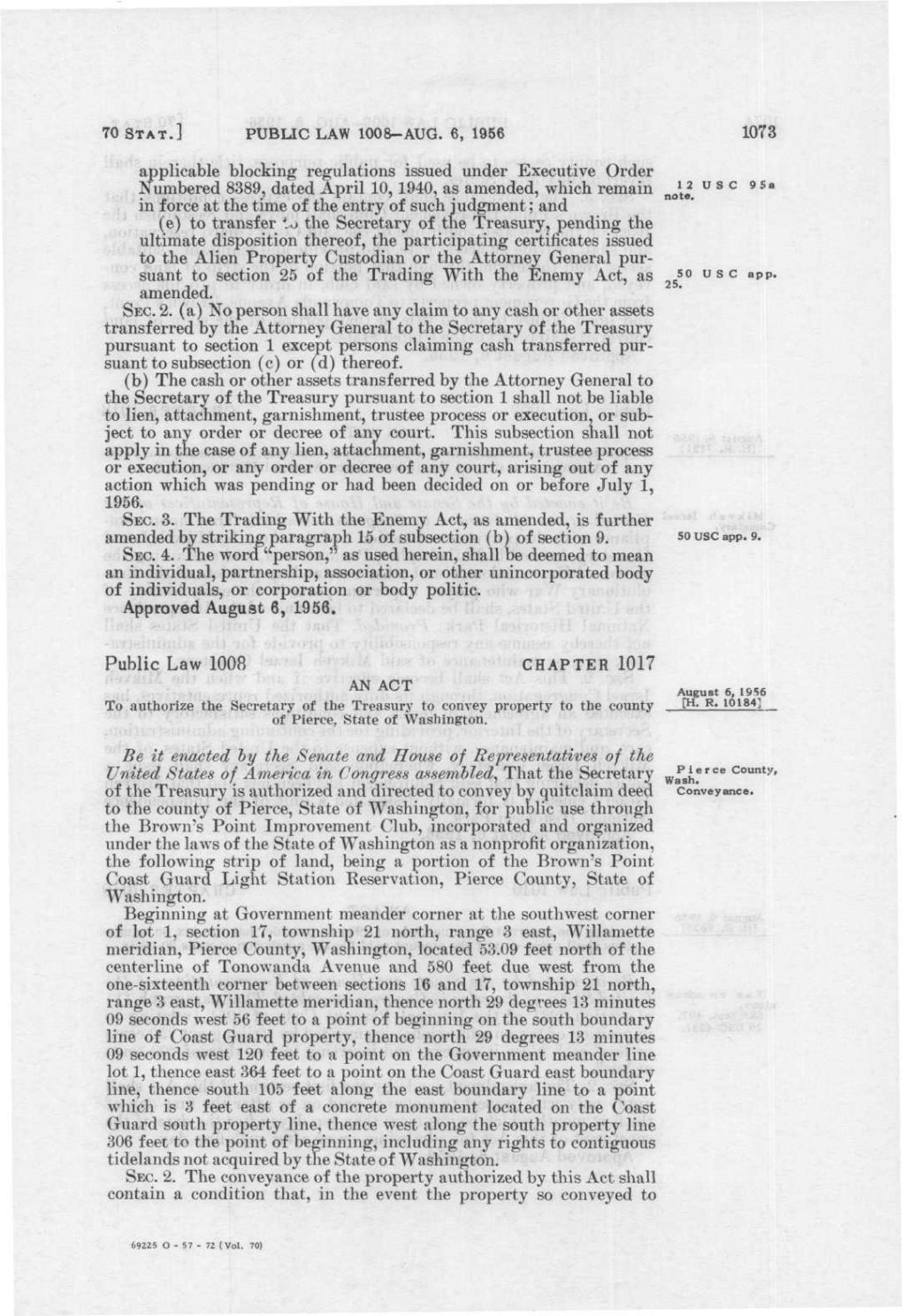 PUBUC LAW 1008-AUG. 6, 1956 1073 Applicable Blocking Regulations Issued Under Executive Order Numbered 8389, Dated April 10