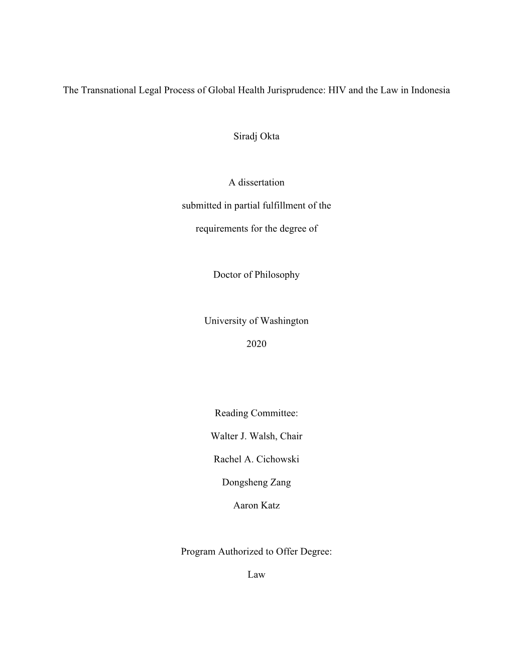 The Transnational Legal Process of Global Health Jurisprudence: HIV and the Law in Indonesia