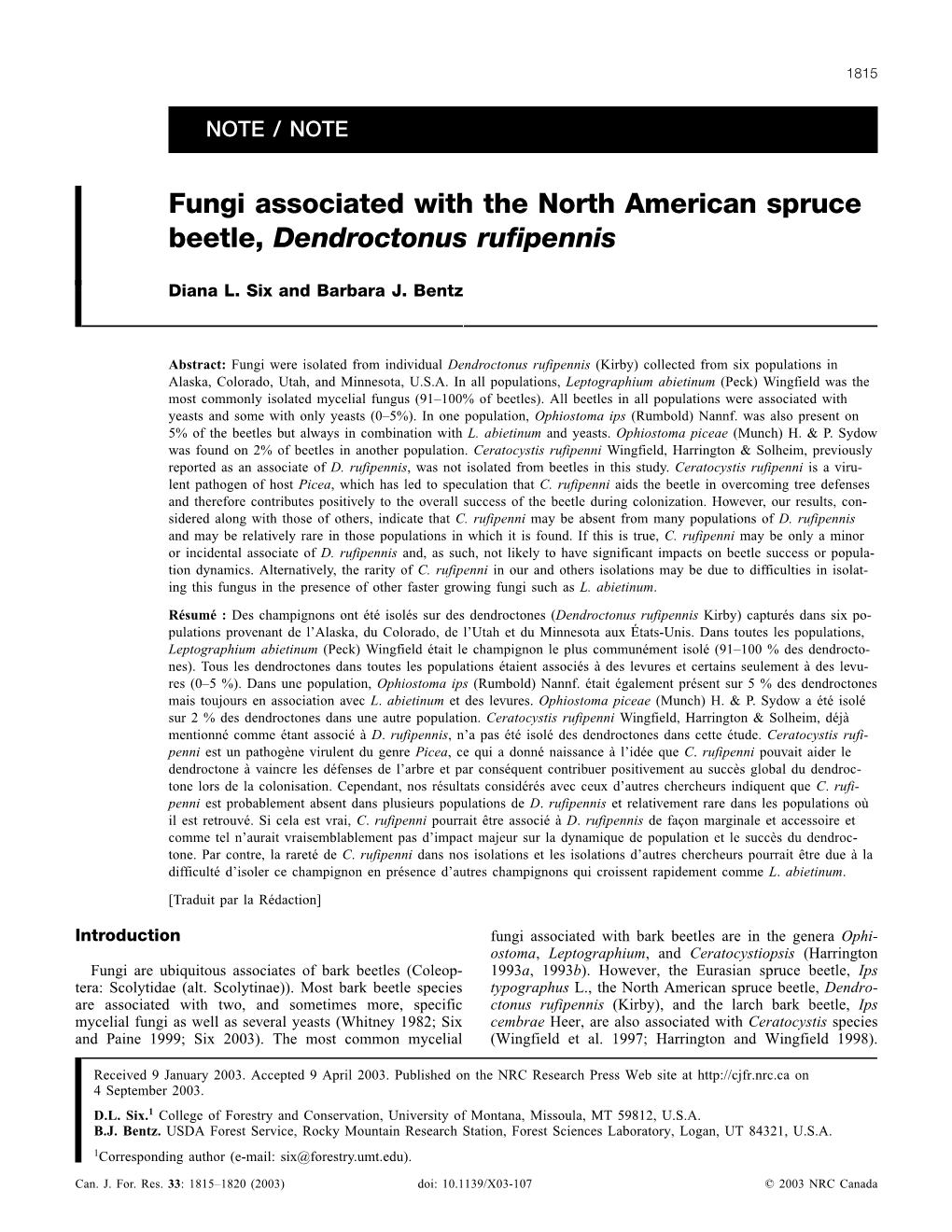 Fungi Associated with the North American Spruce Beetle, Dendroctonus Rufipennis