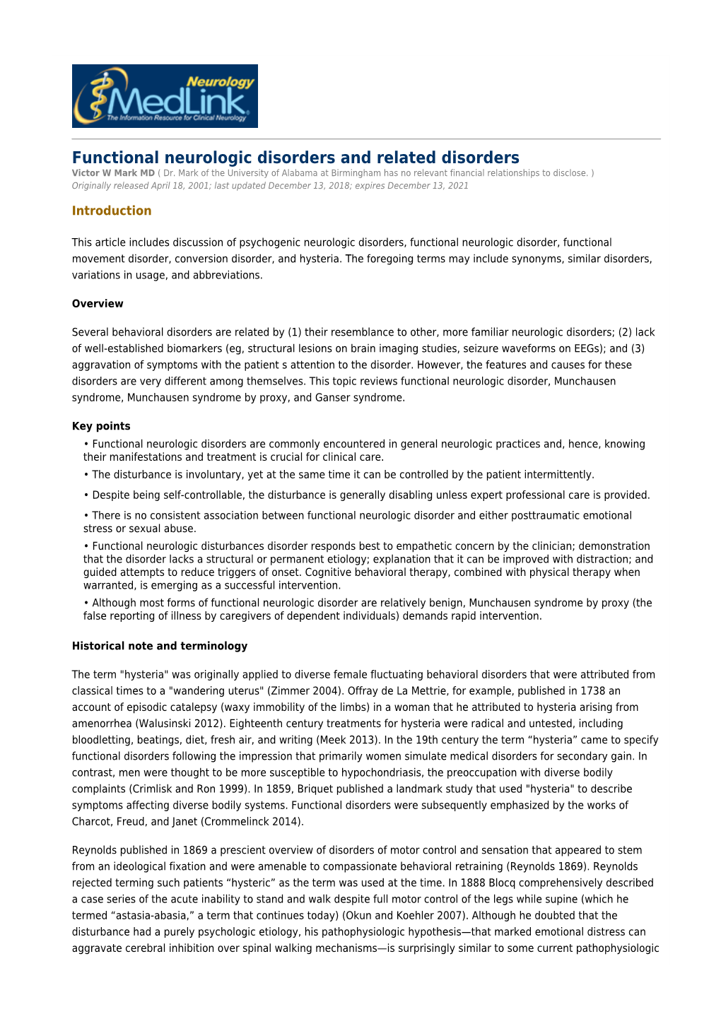 Functional Neurologic Disorders and Related Disorders Victor W Mark MD ( Dr