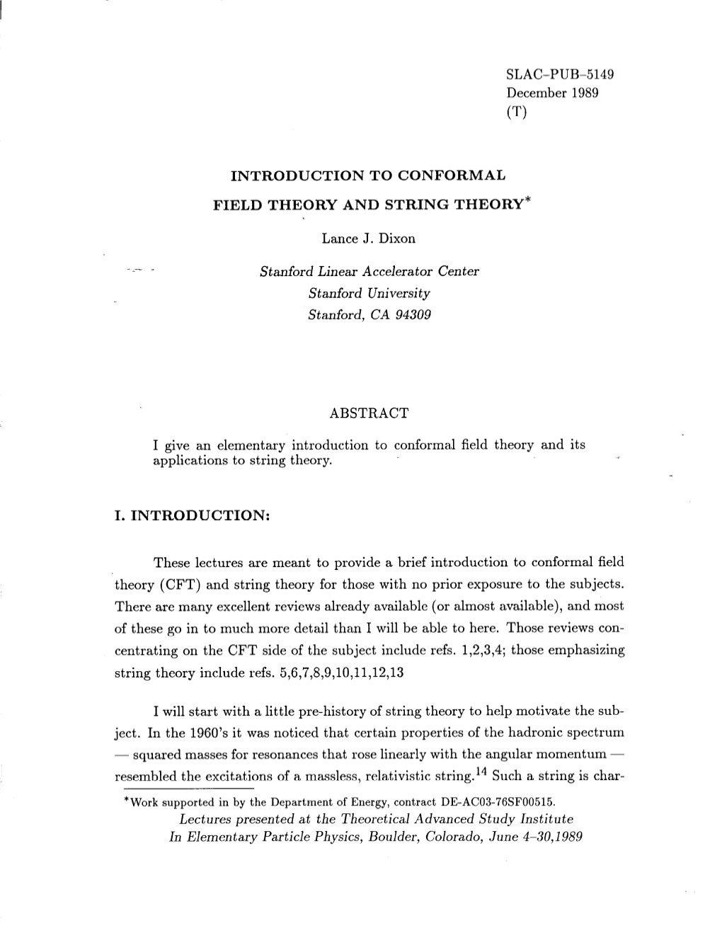 Introduction to Conformal Field Theory and String