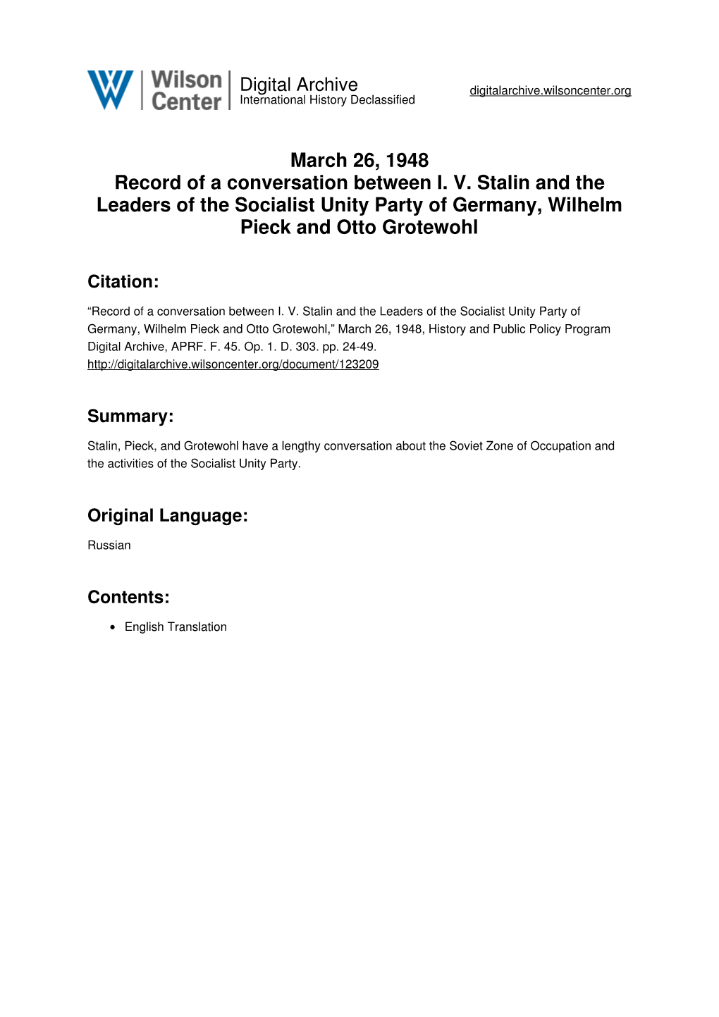 March 26, 1948 Record of a Conversation Between I. V. Stalin and the Leaders of the Socialist Unity Party of Germany, Wilhelm Pieck and Otto Grotewohl