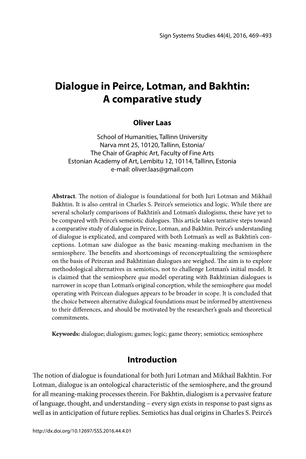 Dialogue in Peirce, Lotman, and Bakhtin: a Comparative Study