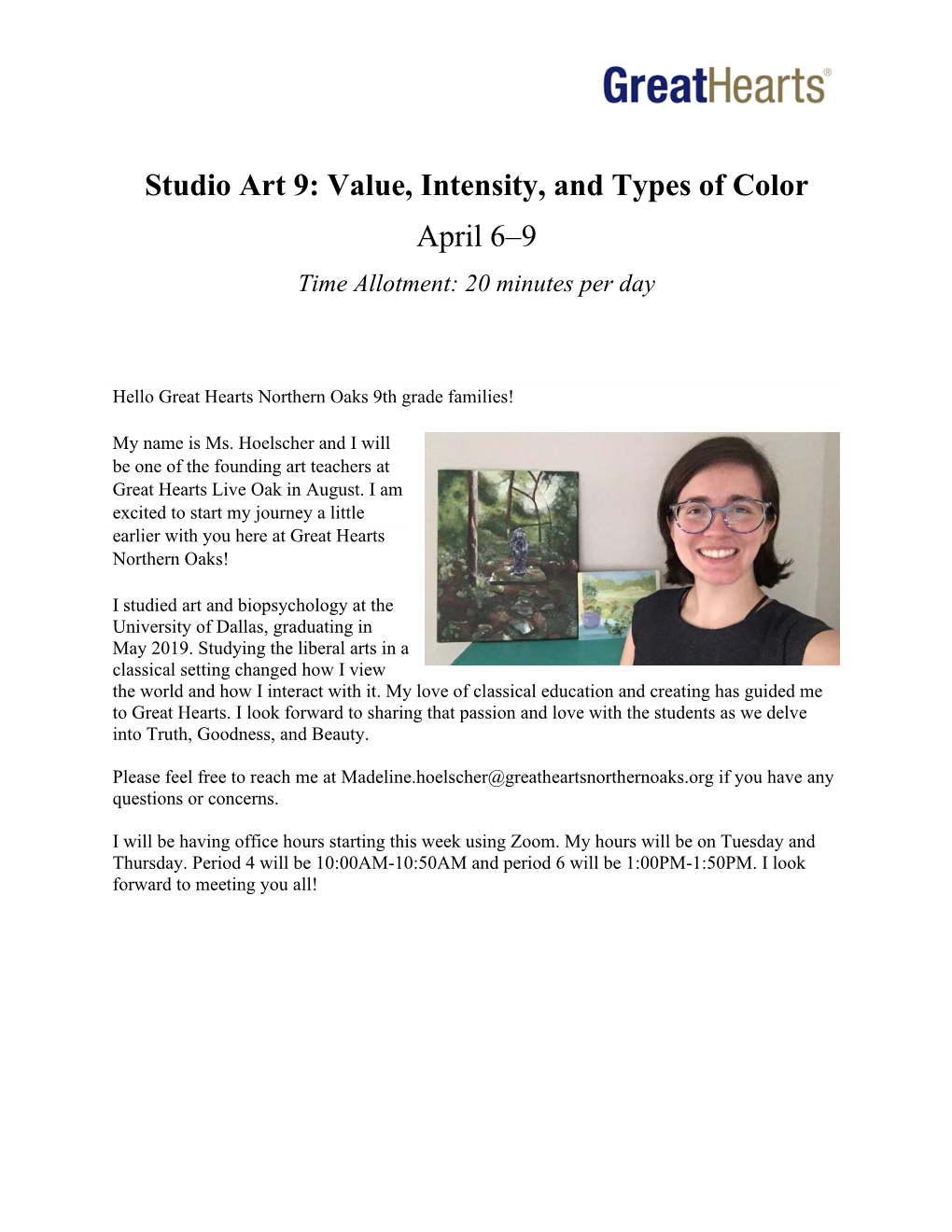 Studio Art 9: Value, Intensity, and Types of Color April 6–9 Time Allotment: 20 Minutes Per Day