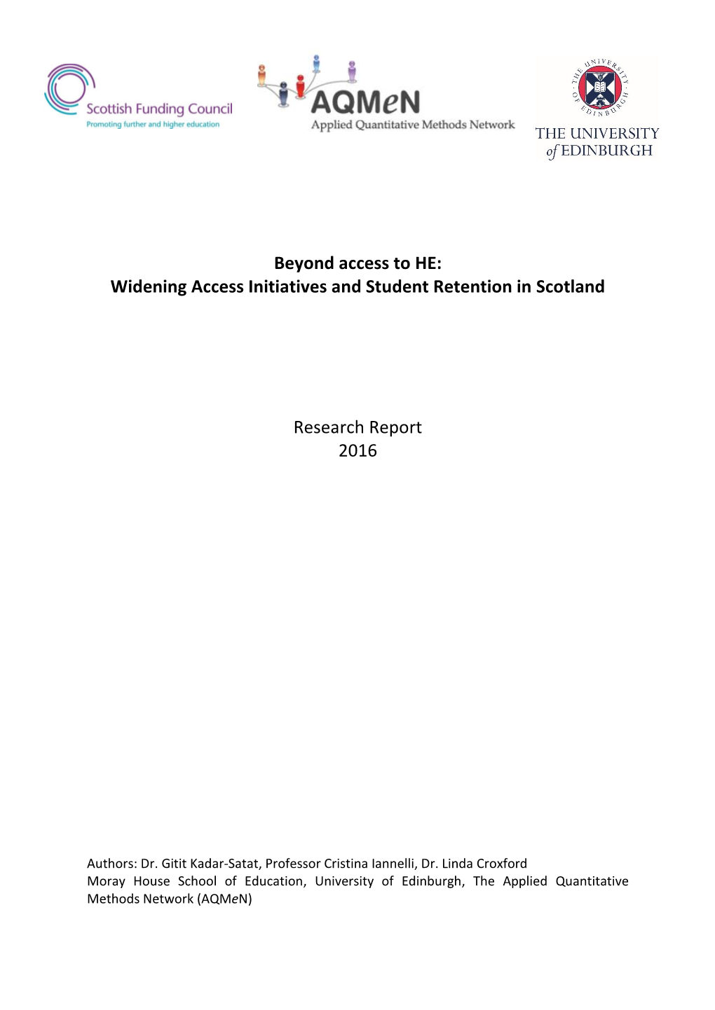 Beyond Access to HE: Widening Access Initiatives and Student Retention in Scotland