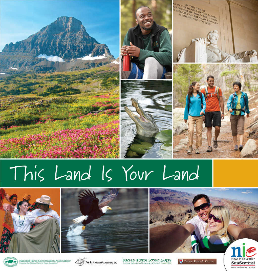 This Land Is Your Land © Jake Schlapfer a Mission to Preserve You Have Inherited Vast Treasures