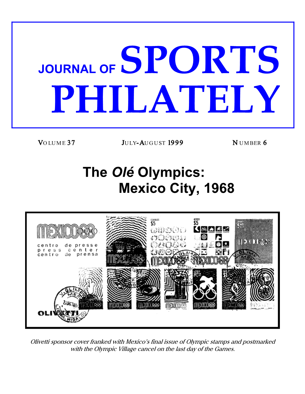 The Olé Olympics: Mexico City, 1968