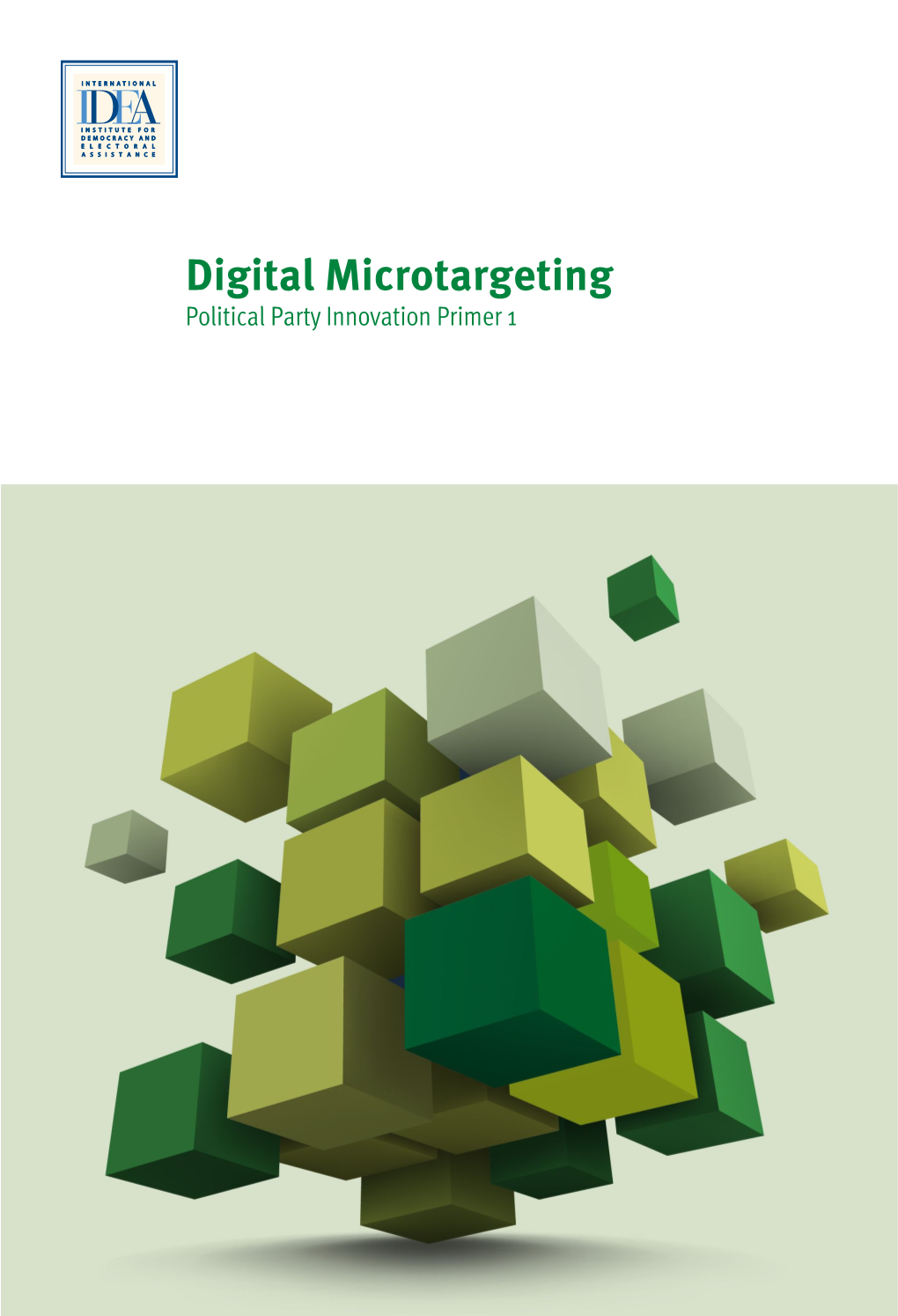 Digital Microtargeting Political Party Innovation Primer 1 Digital Microtargeting