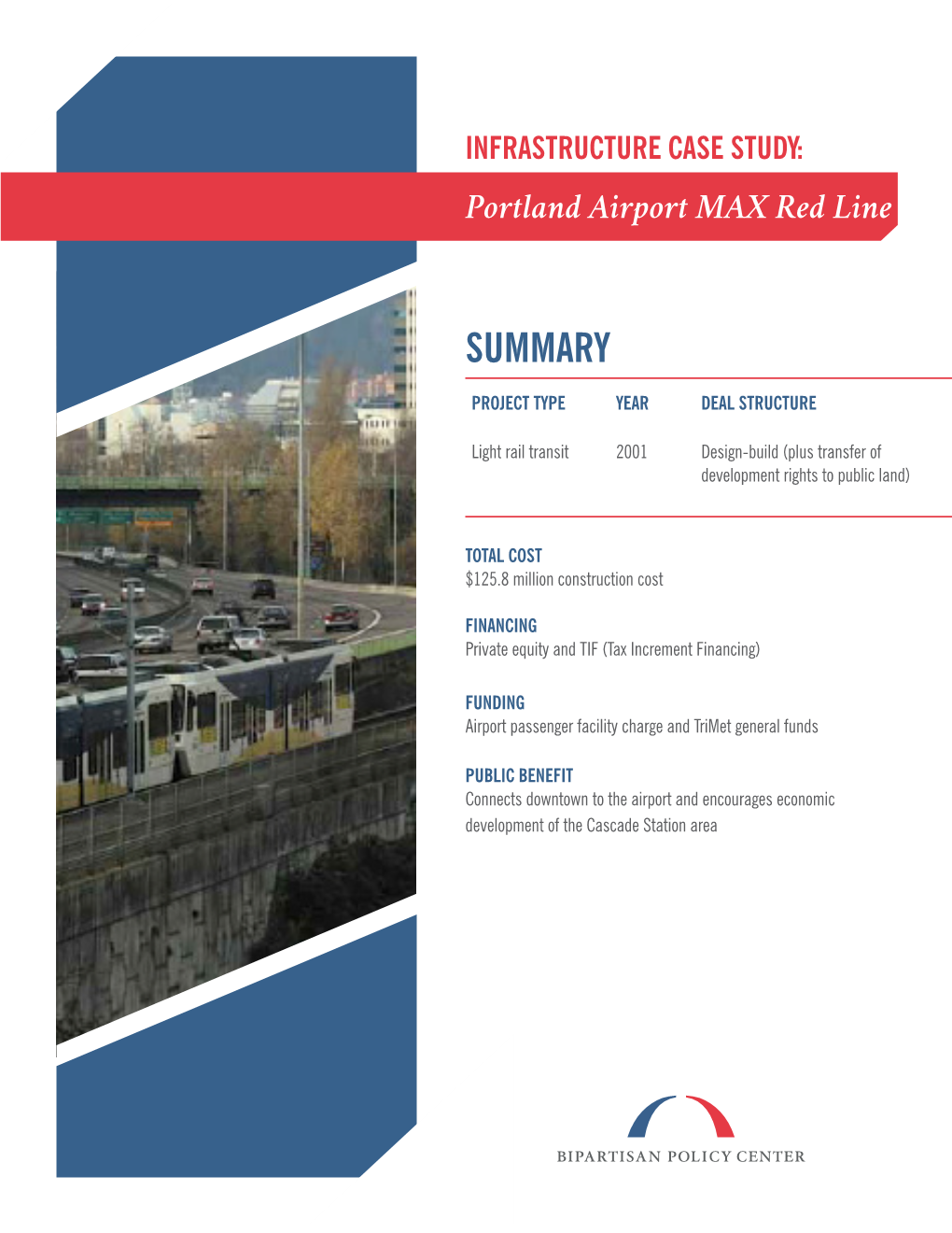 INFRASTRUCTURE CASE STUDY: Portland Airport MAX Red Line