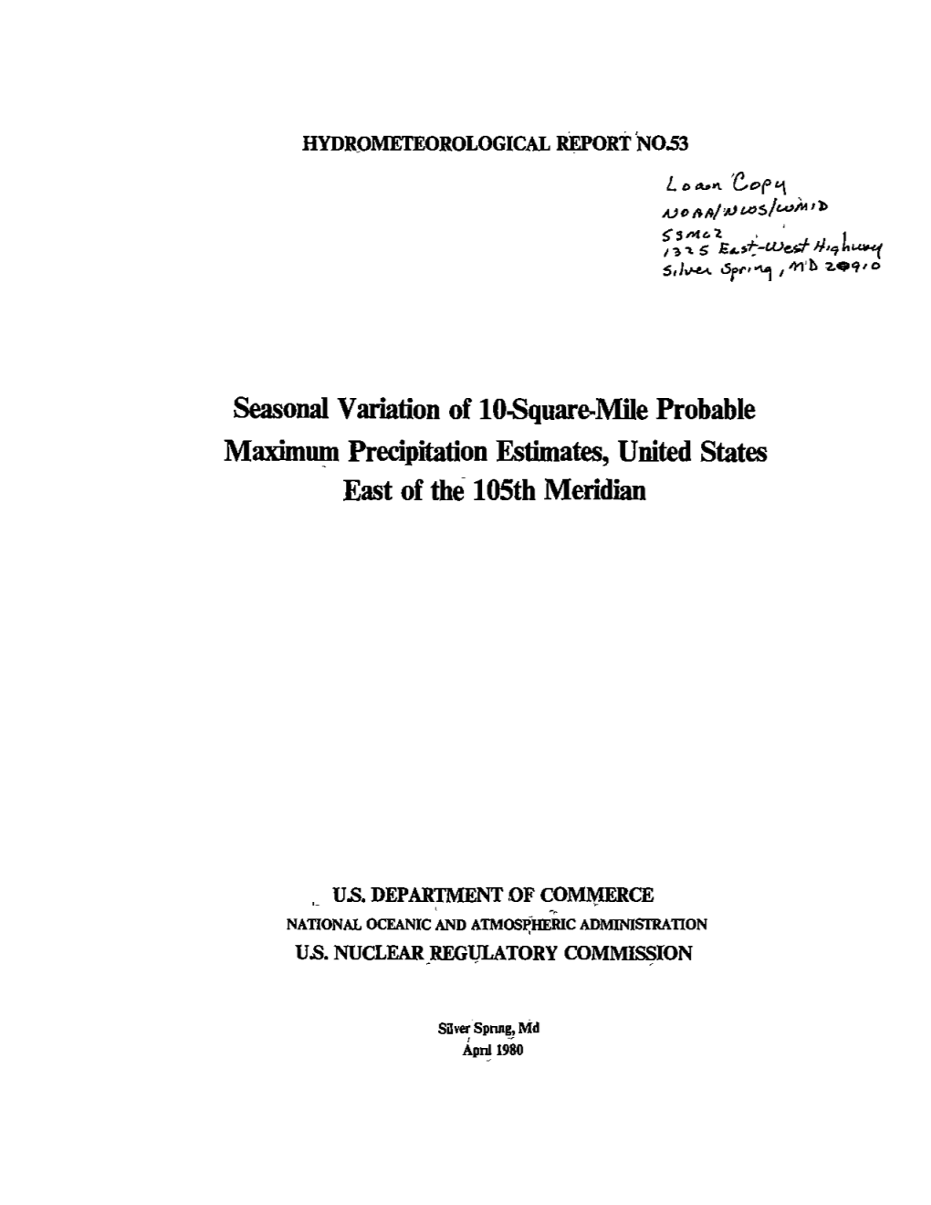 Probable Maximum Precipitation Estimates, United States East of the 105Th Meridian