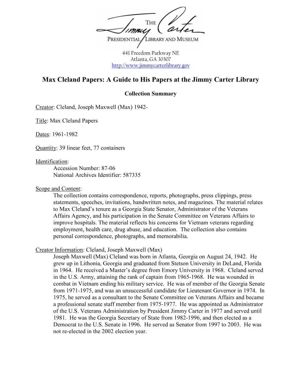 Max Cleland Papers: a Guide to His Papers at the Jimmy Carter Library