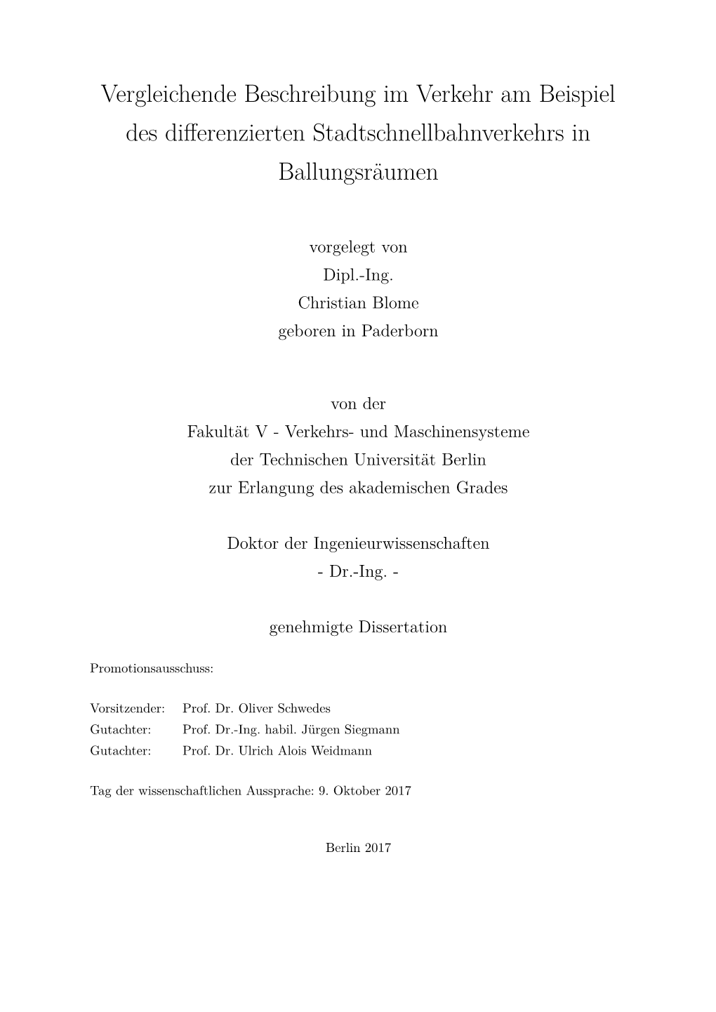 Vergleichende Beschreibung Im Verkehr Am Beispiel Des Diferenzierten Stadtschnellbahnverkehrs in Ballungsräumen