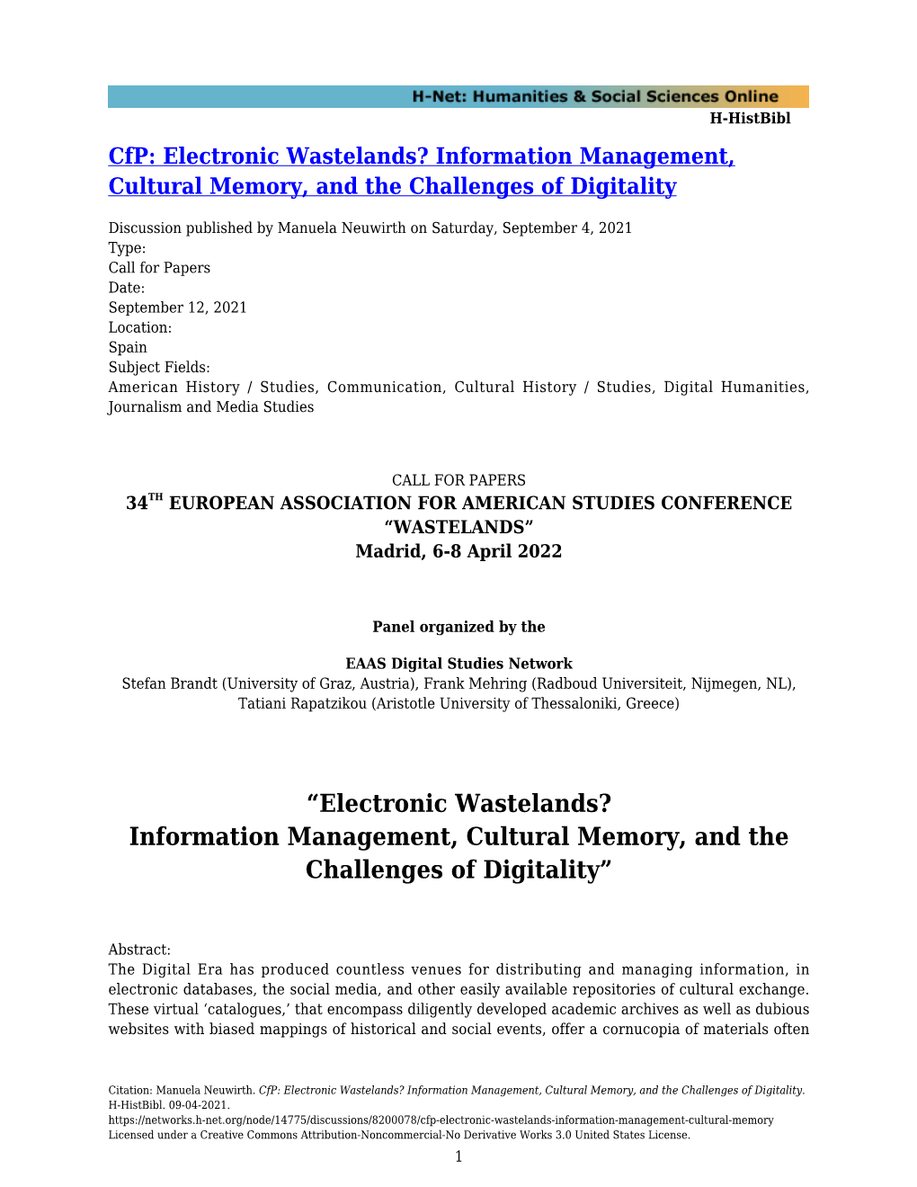 “Electronic Wastelands? Information Management, Cultural Memory, and the Challenges of Digitality”