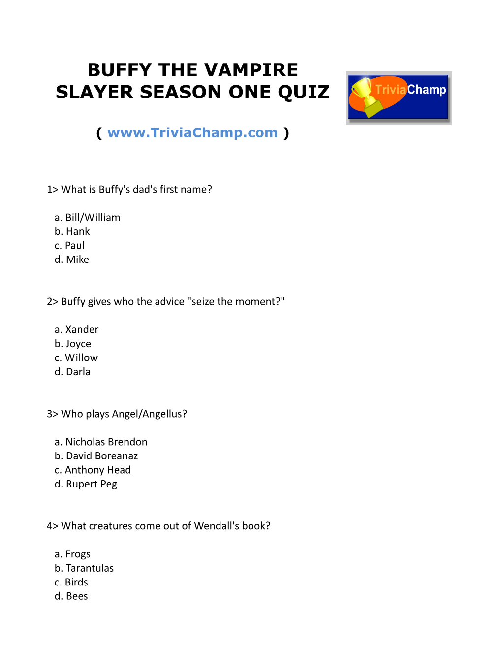 Buffy the Vampire Slayer Season One Quiz