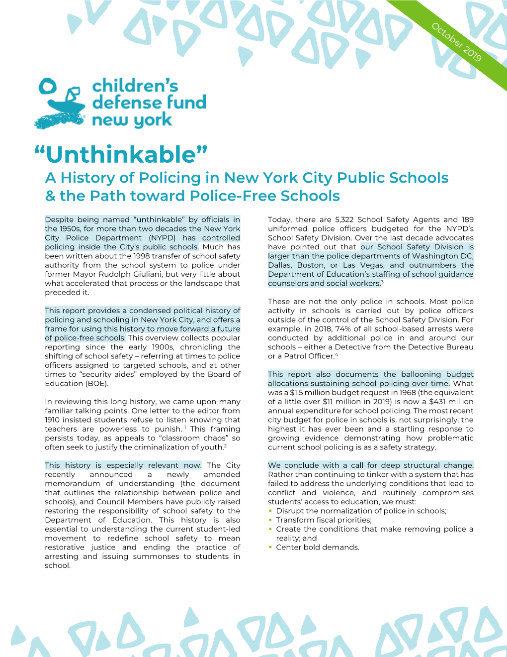 “Unthinkable” a History of Policing in New York City Public Schools & the Path Toward Police-Free Schools