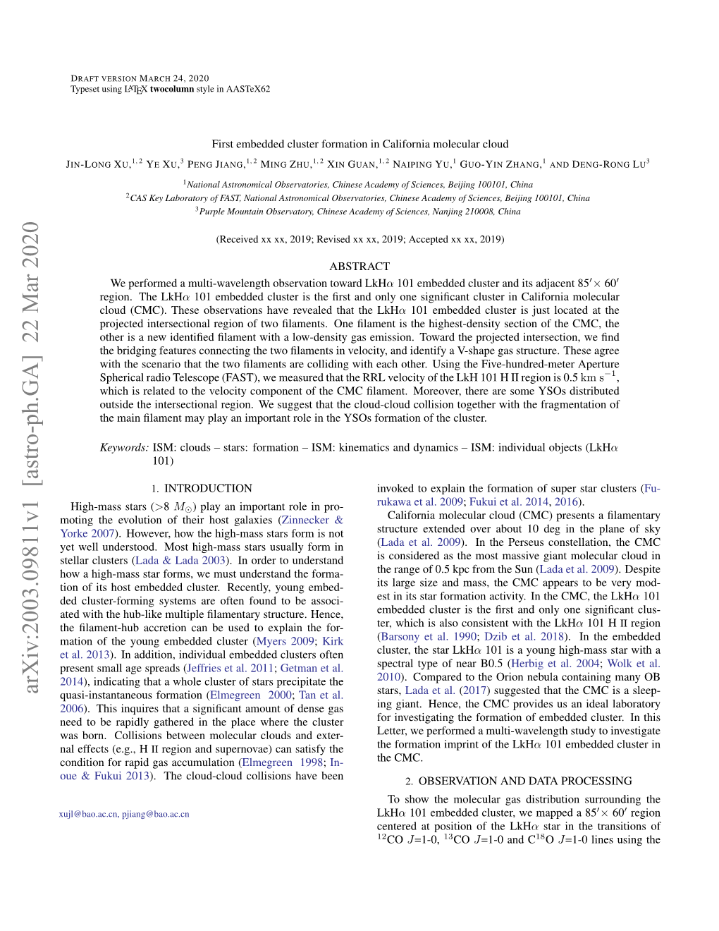 First Embedded Cluster Formation in California Molecular Cloud