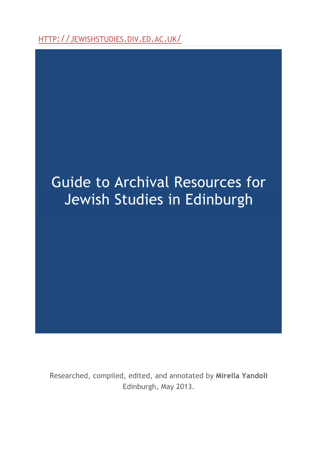 Guide to Archival Resources for Jewish Studies in Edinburgh