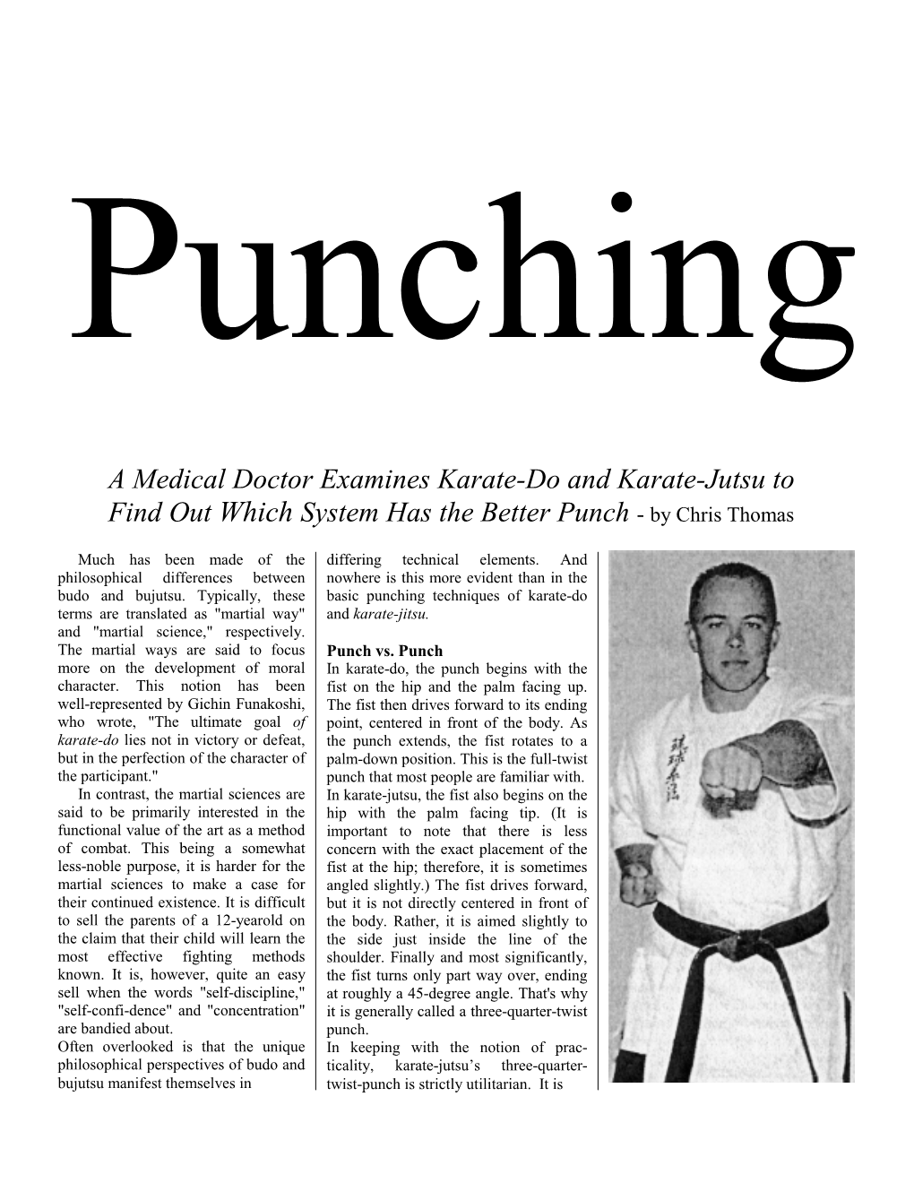 A Medical Doctor Examines Karate-Do and Karate-Jutsu to Find out Which System Has the Better Punch - by Chris Thomas