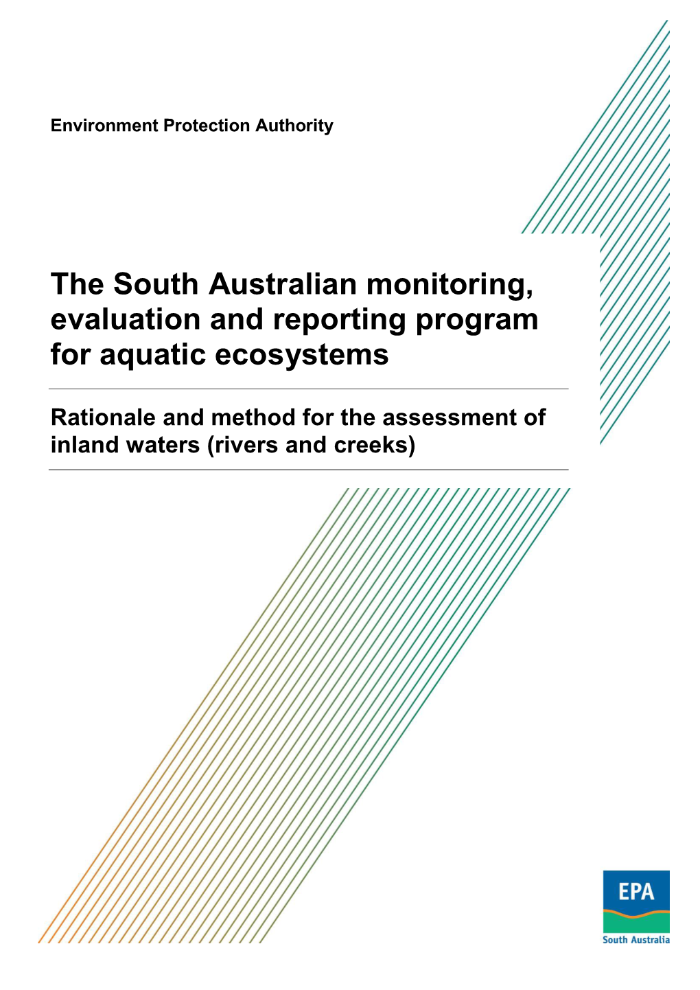 The South Australian Monitoring, Evaluation and Reporting Program for Aquatic Ecosystems