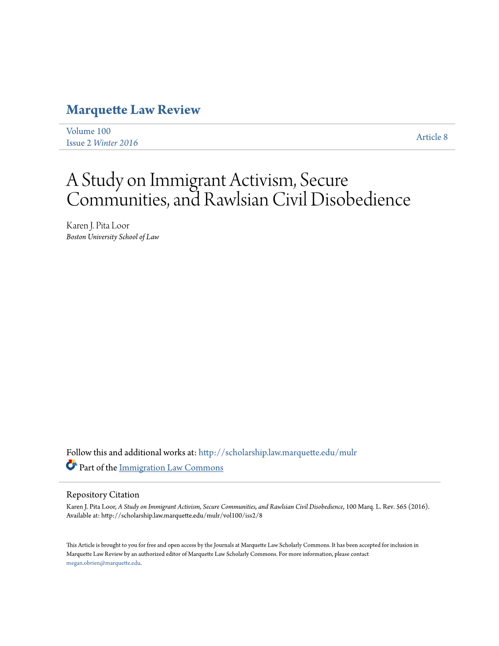 A Study on Immigrant Activism, Secure Communities, and Rawlsian Civil Disobedience Karen J