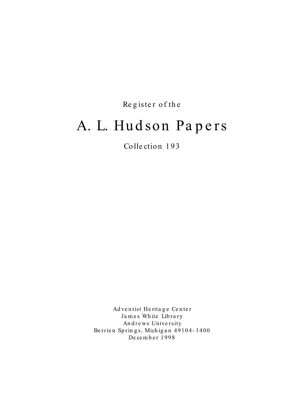 A. L. Hudson Papers