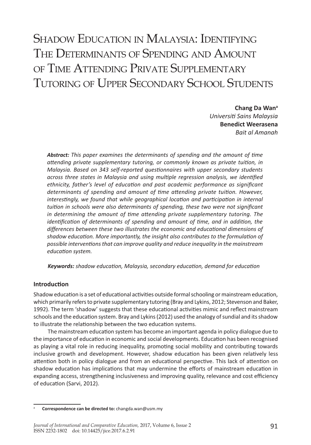 Shadow Education in Malaysia: Identifying the Determinants of Spending and Amount of Time Attending Private Supplementary Tutoring of Upper Secondary School Students