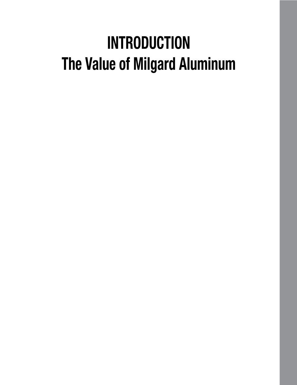 INTRODUCTION the Value of Milgard Aluminum