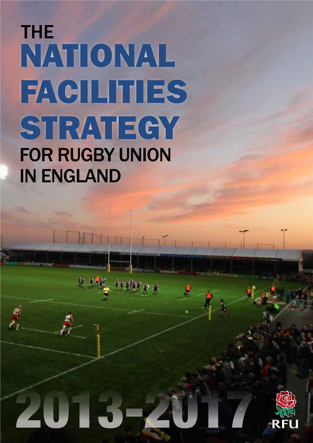 National Facilities Strategy for Rugby Union in England